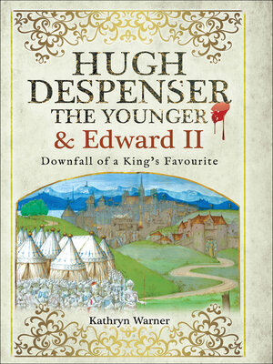 cover image of Hugh Despenser the Younger and Edward II